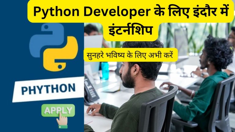 Python Developer के लिए इंदौर में इंटर्नशिप
