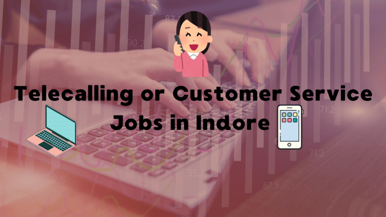 Telecalling and Customer service jobs in Indore