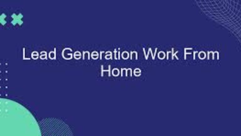 Lead Generation Work from home job